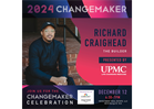 Changemaker Richard Craighead The Builder